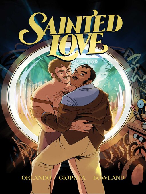 Title details for Sainted Love, Volume 1 by Steve Orlando - Available